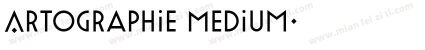 Artographie Medium字体转换
